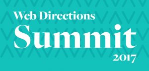 Web Directions Summit 2017