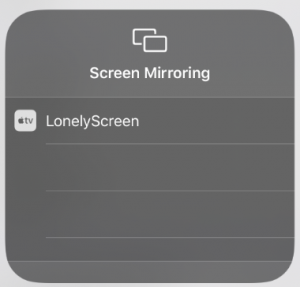 Screenshot of Screen Mirroring list with LonelyScreen option shown