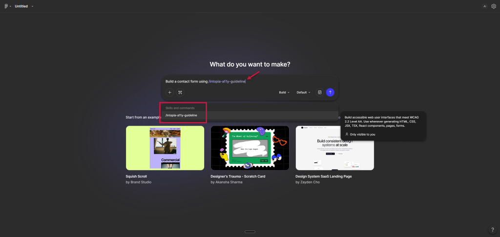 A screenshot of a prompt in Figma Make invoking the intopia0a11y-guideline skill